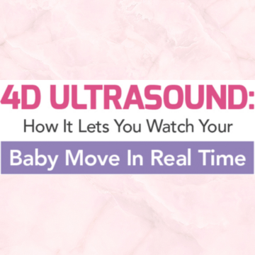 4D Ultrasound: How It Lets You Watch Your Baby Move in Real Time